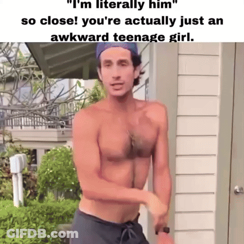Shirtless Man Saying I'm Literally Him So Close GIF