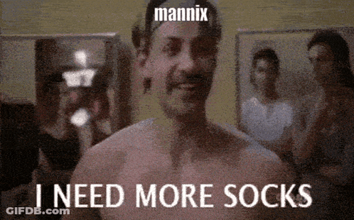 Shirtless Man Saying I Need More Socks GIF