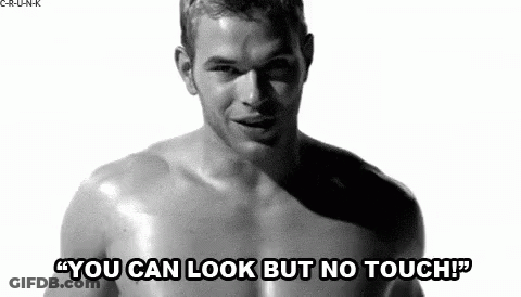 Shirtless Man Saying You Can Look But No Touch GIF