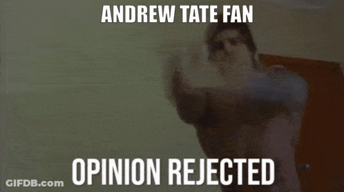 Shirtless Man With Andrew Tate Fan Opinion Rejected GIF
