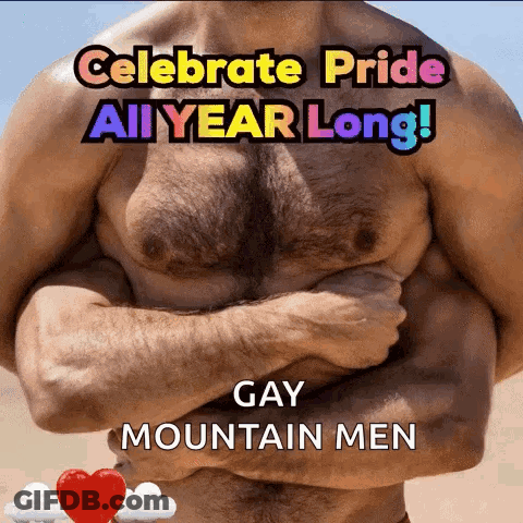 Shirtless Man With Arms Crossed Says Celebrate Pride All Year Long GIF