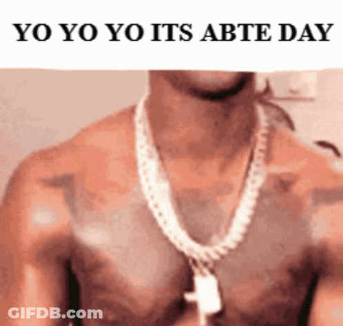 Shirtless Man With Chain Yo Yo Yo Its Abte Day GIF