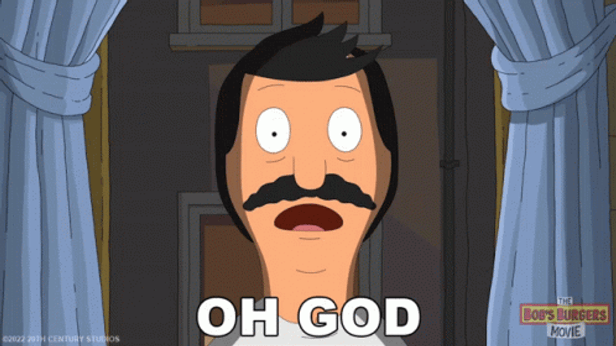 Shocked Reaction Bob Belcher Oh God GIF