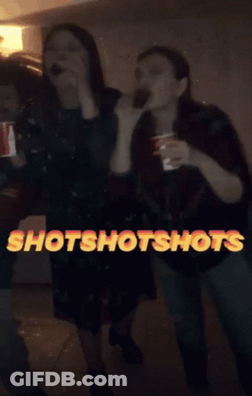 Shots Shots Shots Party Girls Getting Drunk GIF
