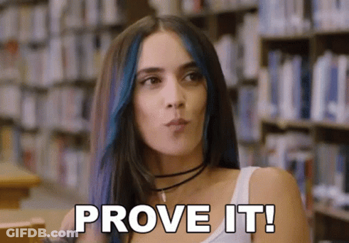 Shouting Prove It GIF