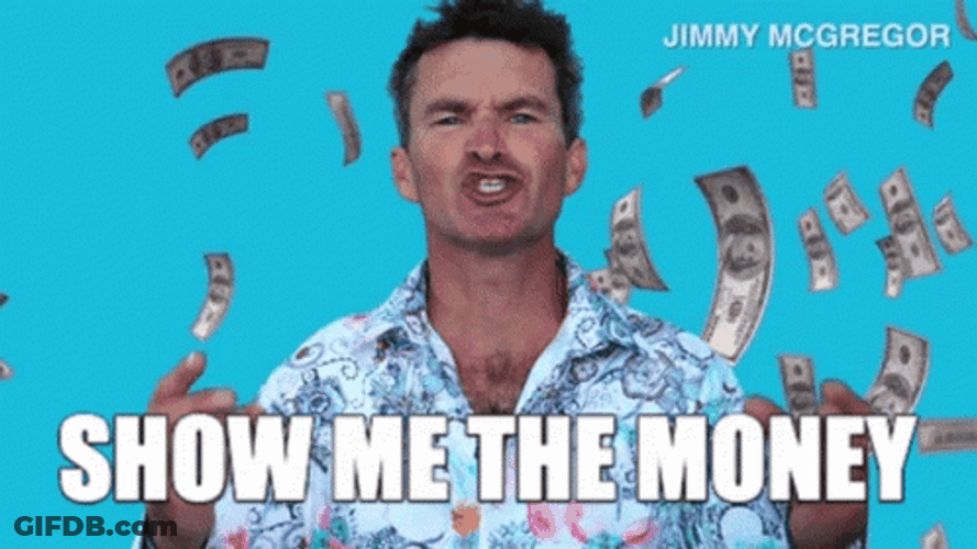 Show Me The Money Jimmy Mcgregor GIF