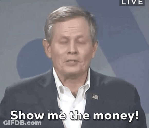 Show Me The Money Steve Daines GIF