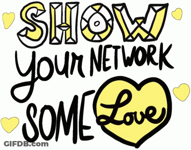 Show You Network Some Love Moving Text GIF