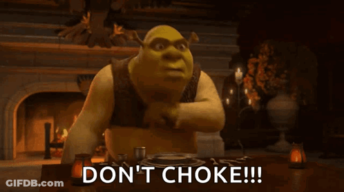 Shrek From Shrek Is Sitting At A Table Saying Do N't Choke !! GIF
