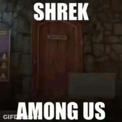 Shrek Is Love Shrek Among Us GIF