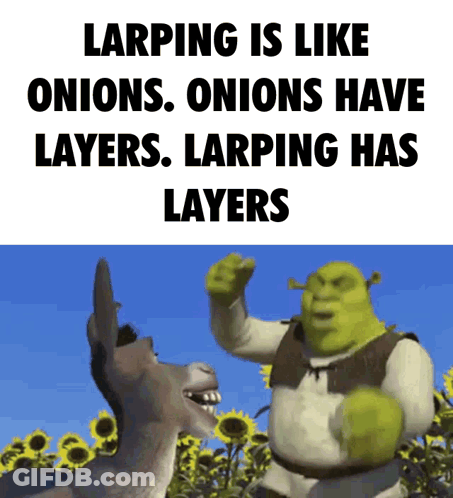 Shrek Is Standing Next To A Donkey In A Field Of Sunflowers And Says Larping Is Like Onions GIF
