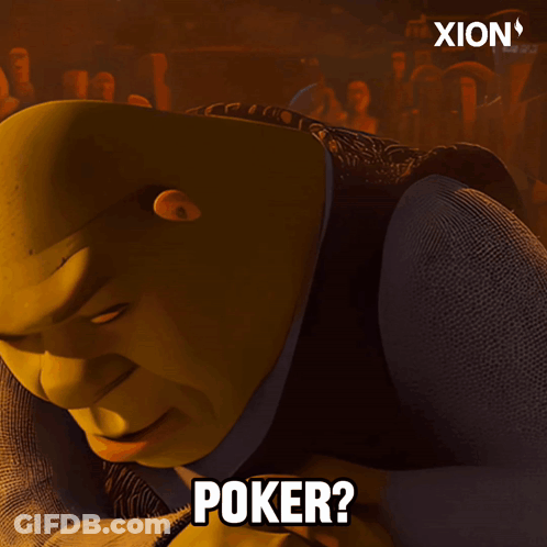 Shrek Saying Poker By Xion Sign GIF