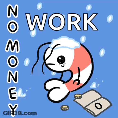 Shrimp Saying No Work GIF