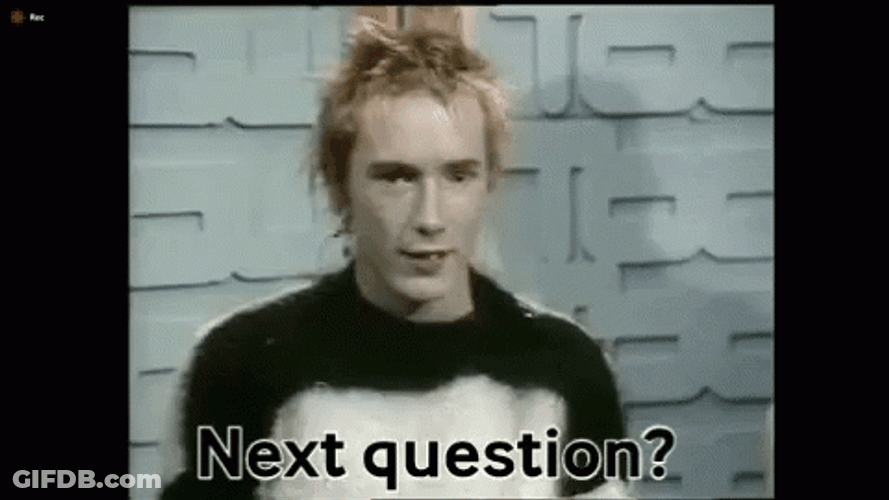 Sid Vicious Next Question GIF