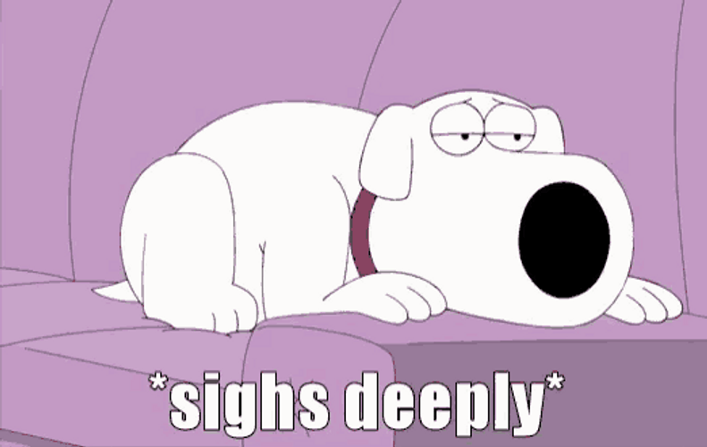 Sighs Deeply Brian Griffin GIF