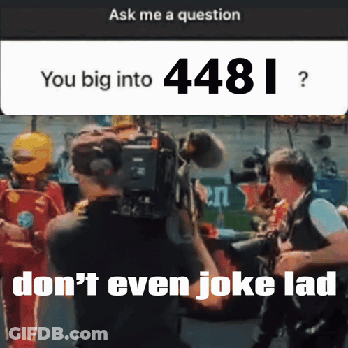 Sign Ask Me A Question You Big Into 4481 Don't Even Joke Lad GIF
