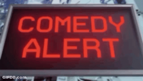 Sign Comedy Alert In Red GIF