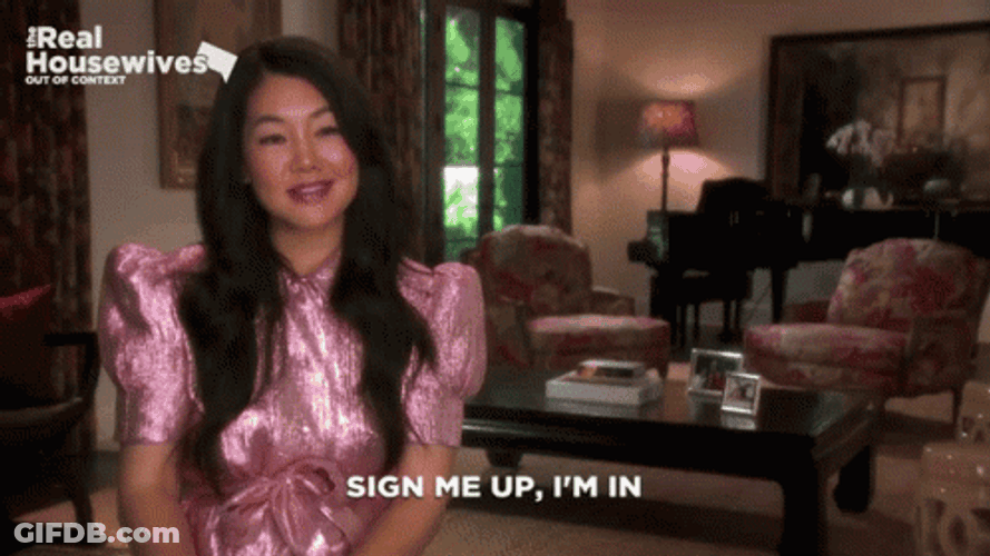 Sign Me Up The Real Housewives Of Beverly Hills GIF