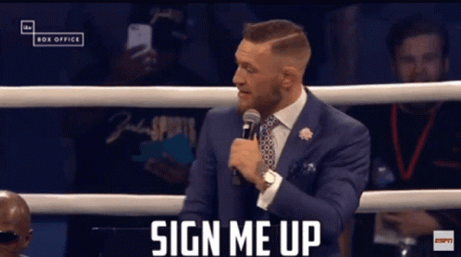 Sign Me Up UFC Conor Mcgregor GIF