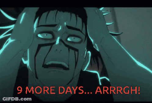 Sign Saying 9 More Days Arrgh In Red GIF