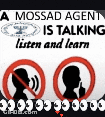 Sign Saying A Mossad Agent Is Talking Listen And Learn GIF