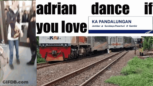 Sign Saying Adrian Dance If You Love Next To Train GIF