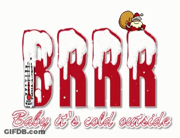Sign Saying Baby It's Cold Outside GIF