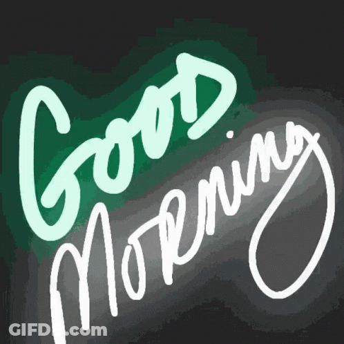 Sign Saying Good Morning GIF
