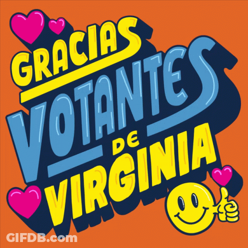 Sign Saying Gracias Votantes De Virginia With Hearts And Smiley Face GIF