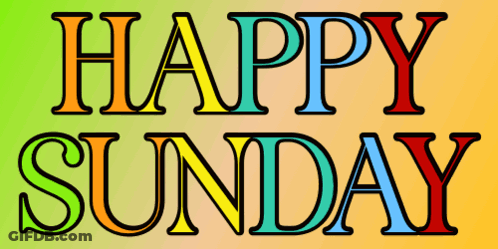 Sign Saying Happy Sunday GIF