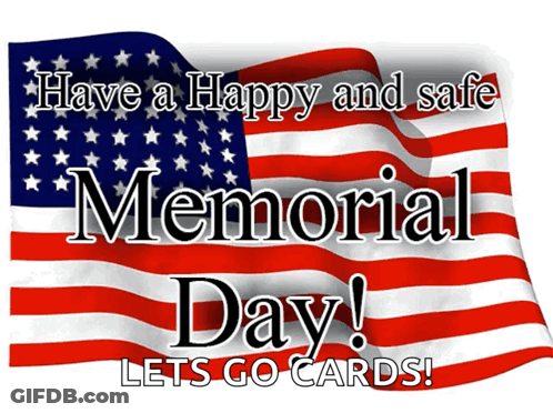 Sign Saying Have A Happy And Safe Memorial Day GIF