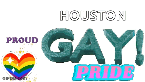 Sign Saying Houston Gay Pride With Rainbow Heart GIF