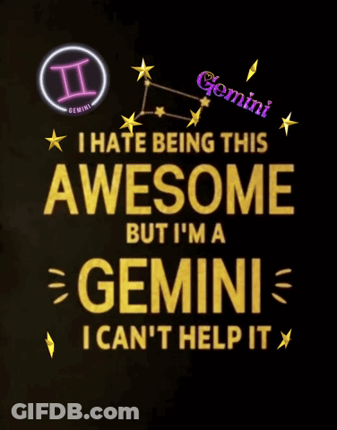 Sign Saying I Hate Being This Awesome But I'm A Gemini GIF