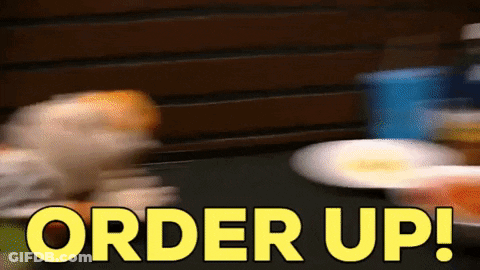 Sign Saying Order Up In Yellow GIF