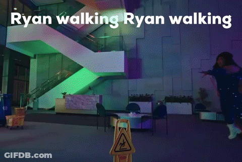 Sign Saying Ryan Walking GIF