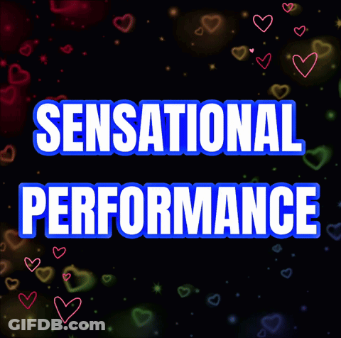 Sign Saying Sensational Performance GIF
