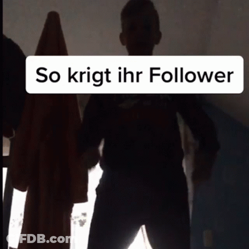 Sign Saying So Kriegt Ihr Follower GIF