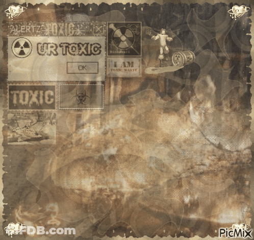 Sign Saying Ur Toxic On Brown Background GIF