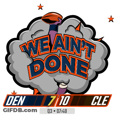 Sign Saying We Ain't Done With Football GIF