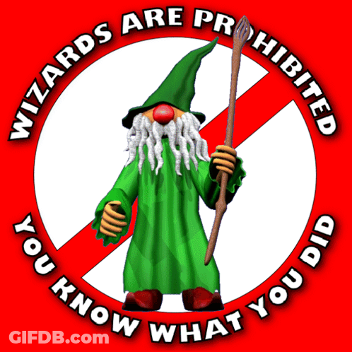 Sign Saying Wizards Are Prohibited GIF