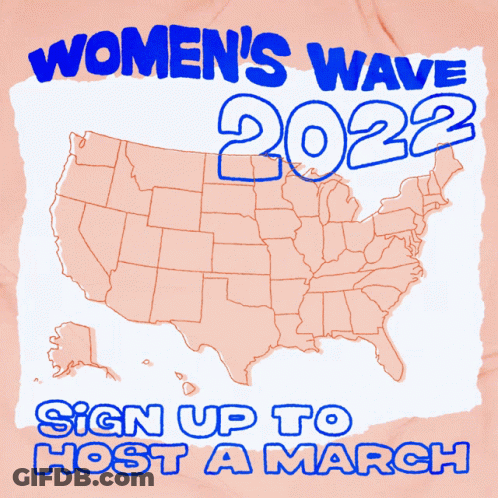 Sign Saying Women's Wave 2022 GIF