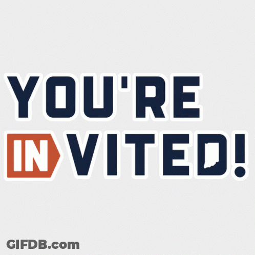 Sign Saying You're Invited GIF