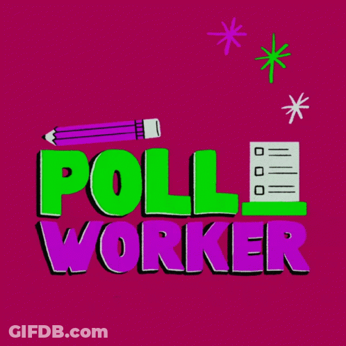 Sign Up To Be A Poll Worker In Columbus OH GIF