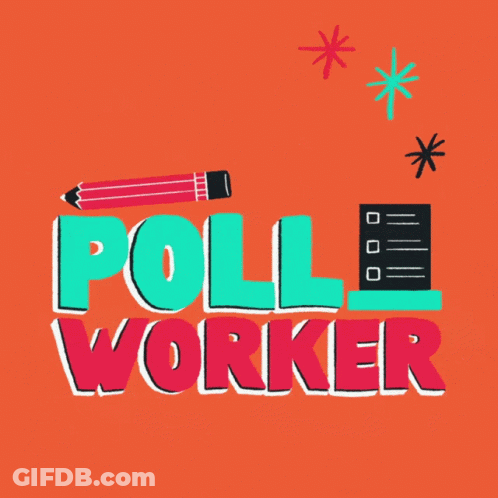 Sign Up To Be A Poll Worker In North Carolina GIF
