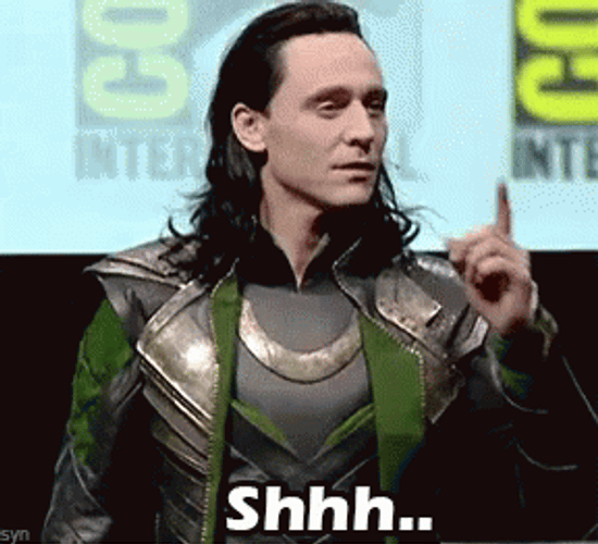 Silence I Kill You Loki GIF