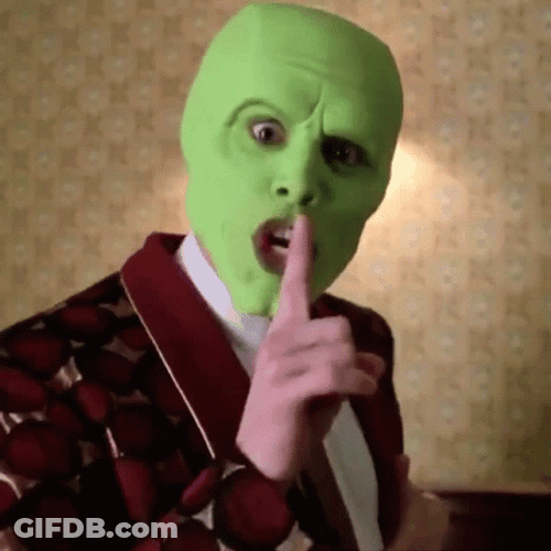 Silence I Kill You The Mask GIF