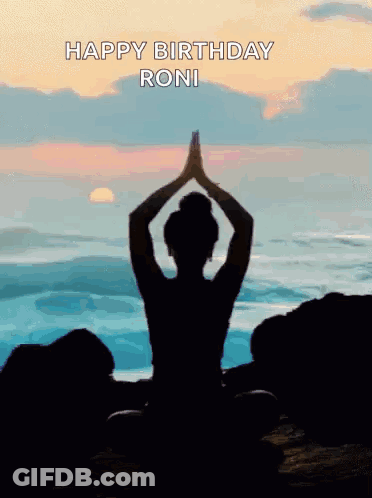 Silhouette Of Woman In Lotus Position Happy Birthday Roni GIF