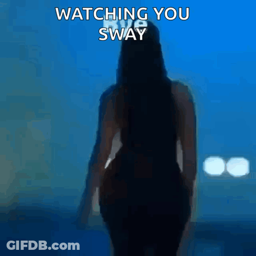 Silhouette Of Woman Saying Watching You Sway GIF