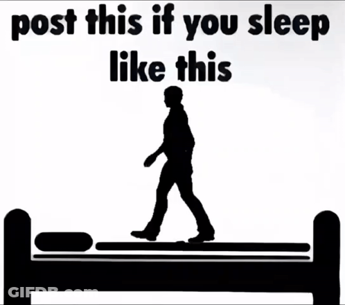 Silhouette Walking On Bed Post This If You Sleep Like This GIF