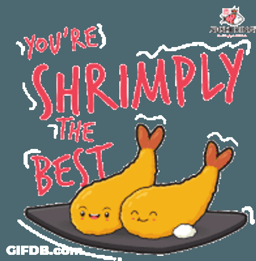 Simply The Best Shrimp Sticker GIF